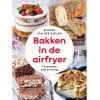 New Boek: Bakken in de Airfryer